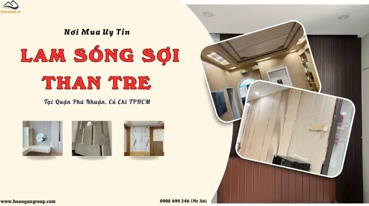 Nơi Mua Lam Sóng Than Tre Uy Tín Tại Quận Phú Nhuận, Củ Chi TPHCM