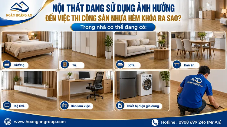 Nội Thất Đang Sử Dụng Ảnh Hưởng Đến Việc Thi Công Sàn Nhựa Hèm Khóa Ra Sao?