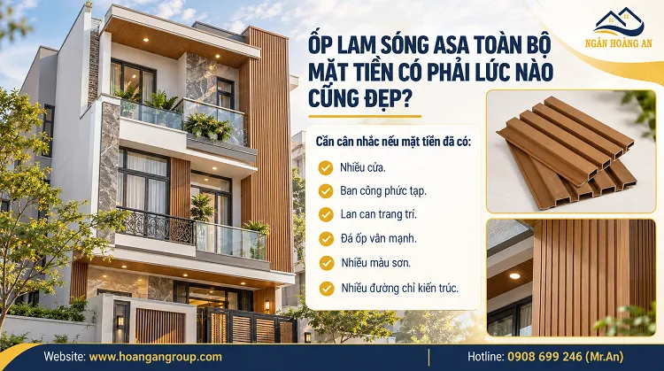 Ốp Lam Sóng ASA Toàn Bộ Mặt Tiền Có Phải Lúc Nào Cũng Đẹp?