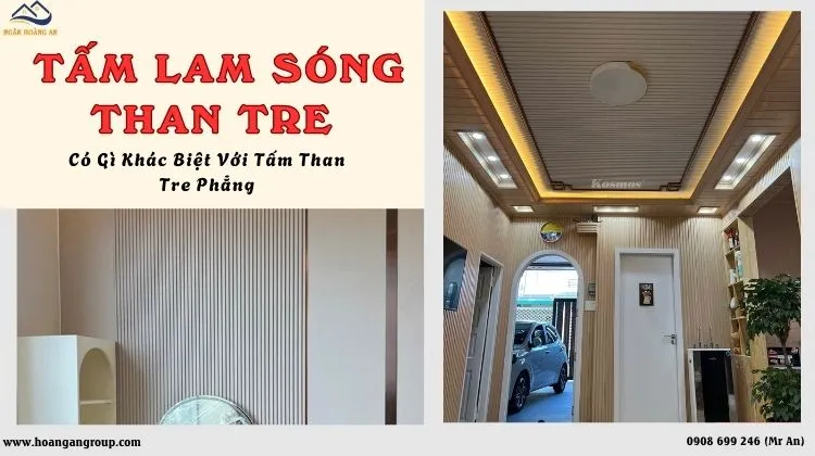 Ốp Tấm Lam Sóng Than Tre Có Gì Khác Biệt Với Tấm Than Tre Phẳng? 