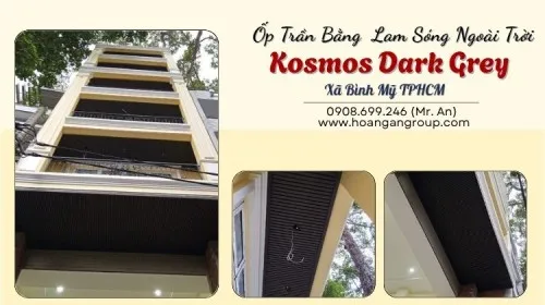 Ốp Trần Bằng  Lam Sóng Ngoài Trời Kosmos Dark Grey Xã Bình Mỹ TPHCM