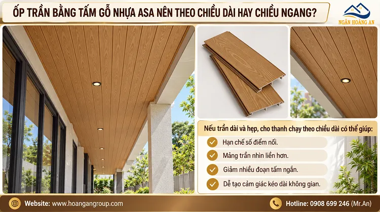 Ốp Trần Bằng Tấm Gỗ Nhựa ASA Nên Theo Chiều Dài Hay Chiều Ngang?
