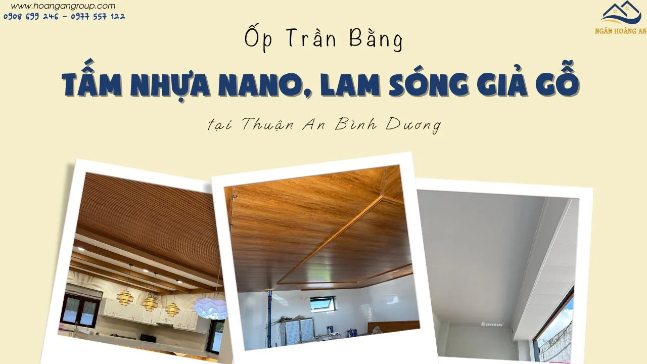 Ốp Trần Bằng Tấm Nhựa Nano, Lam Sóng Giả Gỗ Tại Thuận An Bình Dương