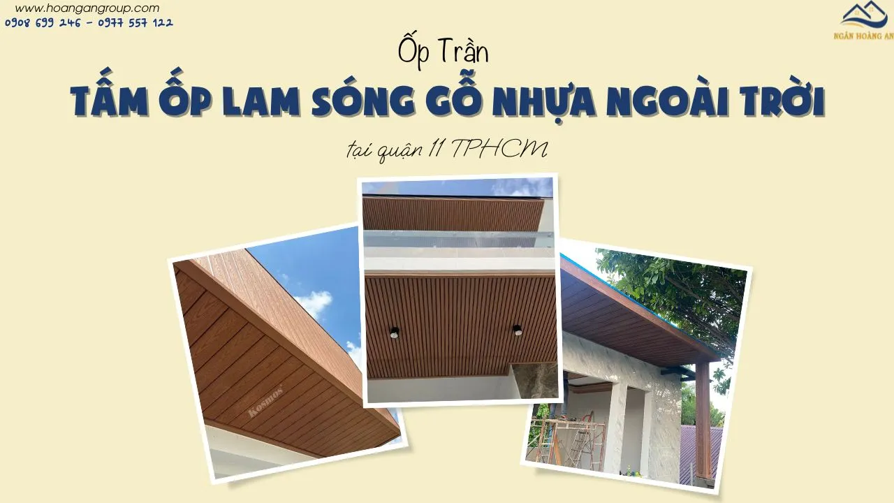 Ốp Trần Bằng Tấm Ốp Lam Sóng Gỗ Nhựa Ngoài Trời Tại Quận 11 TPHCM
