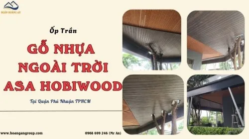 Ốp Trần Gỗ Nhựa Ngoài Trời ASA Hobiwood Tại Quận Phú Nhuận TPHCM