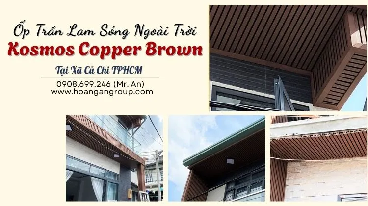 Ốp Trần Lam Sóng Ngoài Trời Kosmos Copper Brown Tại Xã Củ Chi