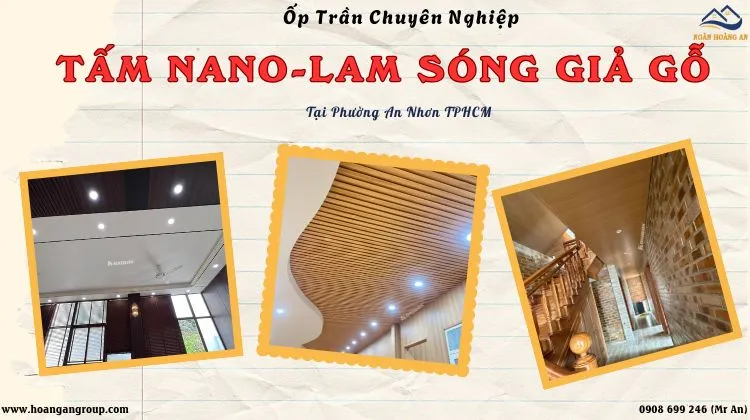 Ốp Trần Nano, Lam Sóng Nhựa Đẹp – Chuyên Nghiệp Phường An Nhơn TPHCM