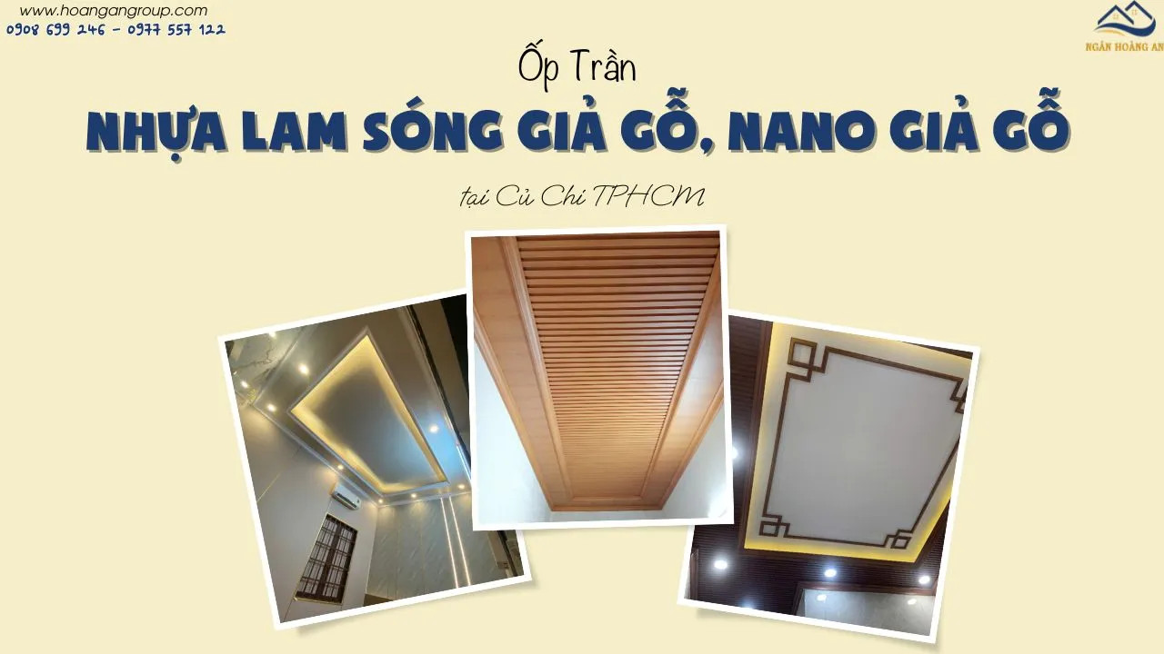 Ốp Trần Nhựa Lam Sóng Giả Gỗ, Nano Giả Gỗ Tại Củ Chi TPHCM Ốp Trần Nhựa Lam Sóng Giả Gỗ, Nano Giả Gỗ Tại Củ Chi TPHCM