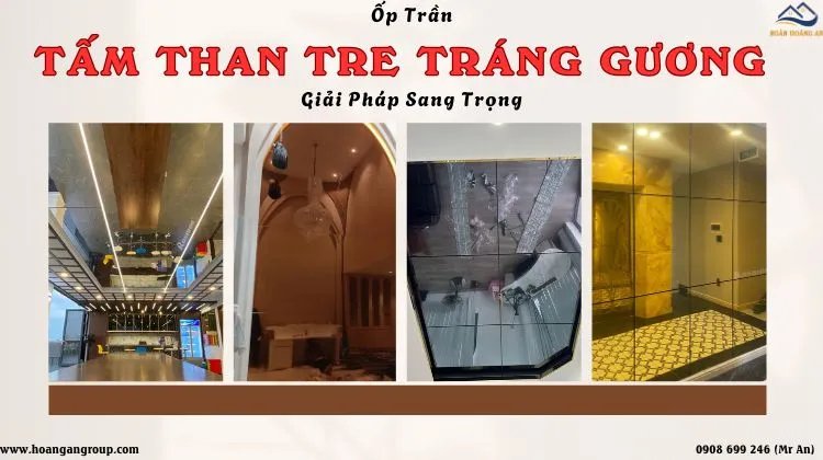 Ốp Trần Than Tre Tráng Gương Cho Phòng Khách – Giải Pháp Sang Trọng