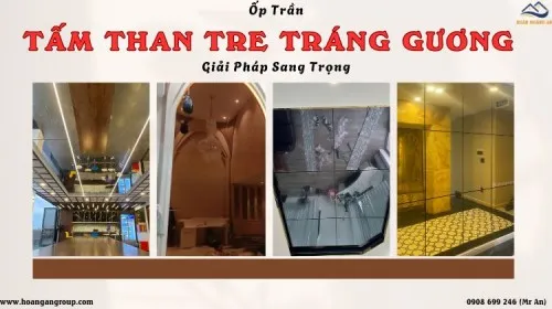 Ốp Trần Than Tre Tráng Gương Cho Phòng Khách – Giải Pháp Sang Trọng
