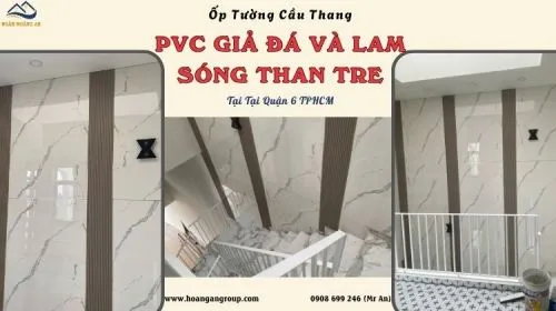 Ốp Tường Cầu Thang Bằng PVC Giả Đá Và Lam Sóng Than Tre Ở Quận 6 TPHCM