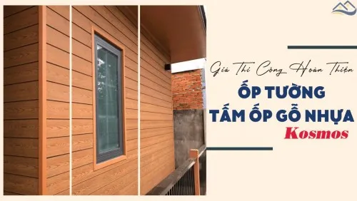 Ốp Tường Ngoài Trời Bằng Tấm Ốp Gỗ Nhựa Kosmos Giá Bao Nhiêu Tiền 1m2?