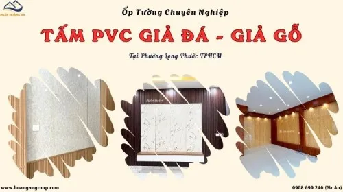 Ốp Tường PVC Nhựa Giả Đá, Giả Gỗ Chuyên Nghiệp Phường Long Phước TPHCM