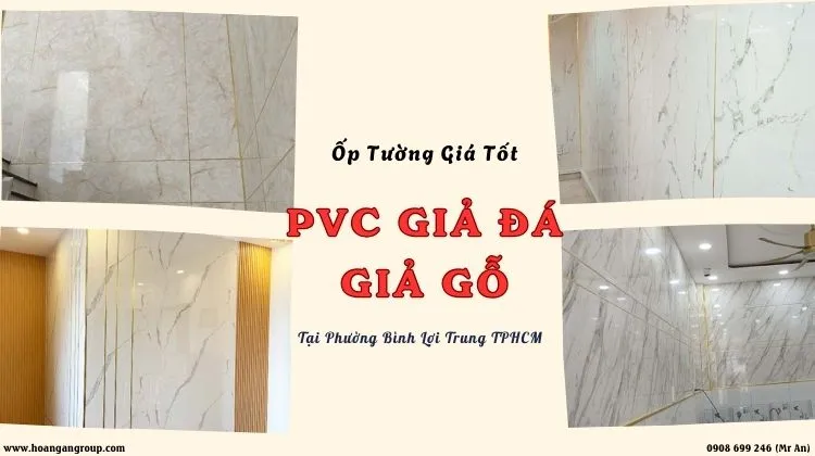 Ốp Tường PVC Nhựa Vân Đá, Vân Gỗ Giá Tốt Phường Bình Lợi Trung TPHCM Ốp Tường PVC Nhựa Vân Đá, Vân Gỗ Giá Tốt Phường Bình Lợi Trung TPHCM
