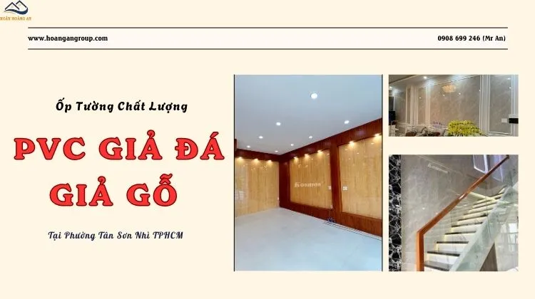 Ốp Tường PVC Vân Gỗ, Vân Đá Chất Lượng Tại Phường Tân Sơn Nhì TPHCM