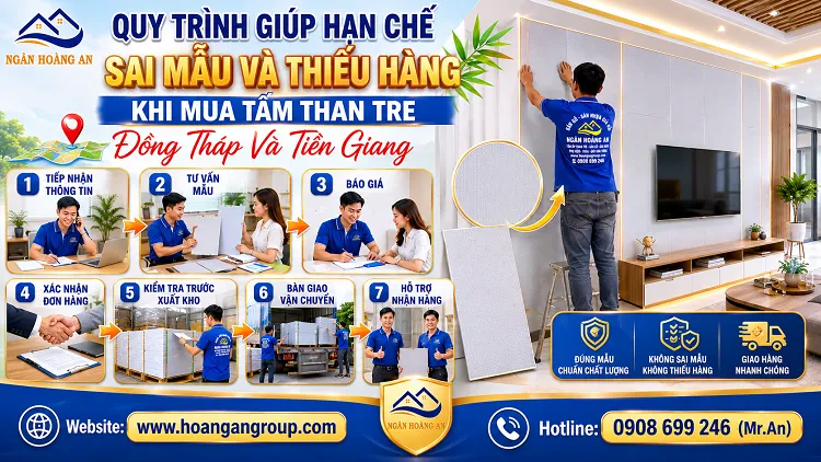 Quy Trình Giúp Hạn Chế Sai Mẫu Và Thiếu Hàng Khi Mua Tấm Than Tre Đồng Tháp Và Tiền Giang Quy Trình Giúp Hạn Chế Sai Mẫu Và Thiếu Hàng Khi Mua Tấm Than Tre Đồng Tháp Và Tiền Giang