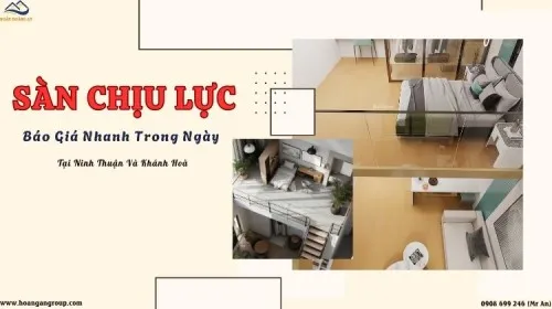 Sàn Chịu Lực – Báo Giá Nhanh Trong Ngày Tại Ninh Thuận Và Khánh Hoà