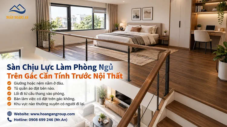 Sàn Chịu Lực Làm Phòng Ngủ Trên Gác Cần Tính Trước Nội Thất Sàn Chịu Lực Làm Phòng Ngủ Trên Gác Cần Tính Trước Nội Thất