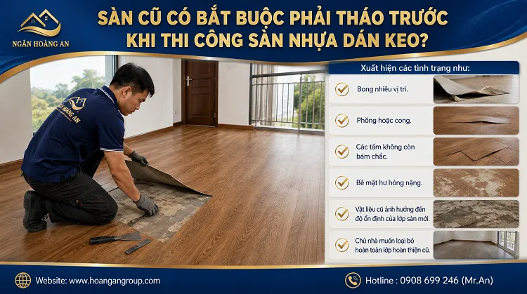 Sàn Cũ Có Bắt Buộc Phải Tháo Trước Khi Thi Công Sàn Nhựa Dán Keo? Sàn Cũ Có Bắt Buộc Phải Tháo Trước Khi Thi Công Sàn Nhựa Dán Keo?