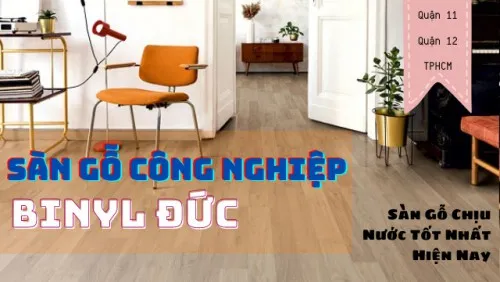 Sàn Gỗ Công Nghiệp Binyl Đức Chịu Nước Tại Quận 11, Quận 12 TPHCM