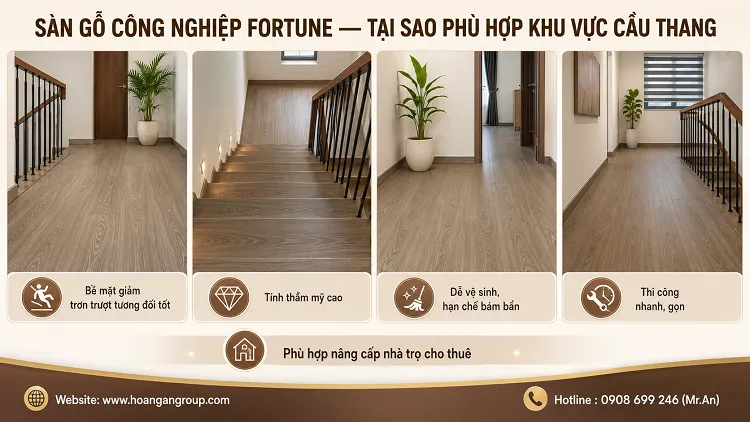 Sàn Gỗ Công Nghiệp Fortune — Tại Sao Phù Hợp Khu Vực Cầu Thang