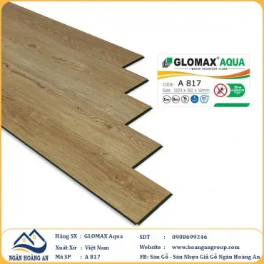 Sàn Gỗ Công Nghiệp Glomax Aqua A817 12mm