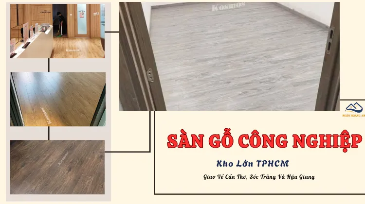 Sàn Gỗ Công Nghiệp Kho Lớn TPHCM Tại Cần Thơ, Sóc Trăng Và Hậu Giang