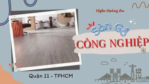 Mẫu Sàn Gỗ - Kho Sàn Gỗ Công Nghiệp Uy Tín Tại Quận 11 TPHCM