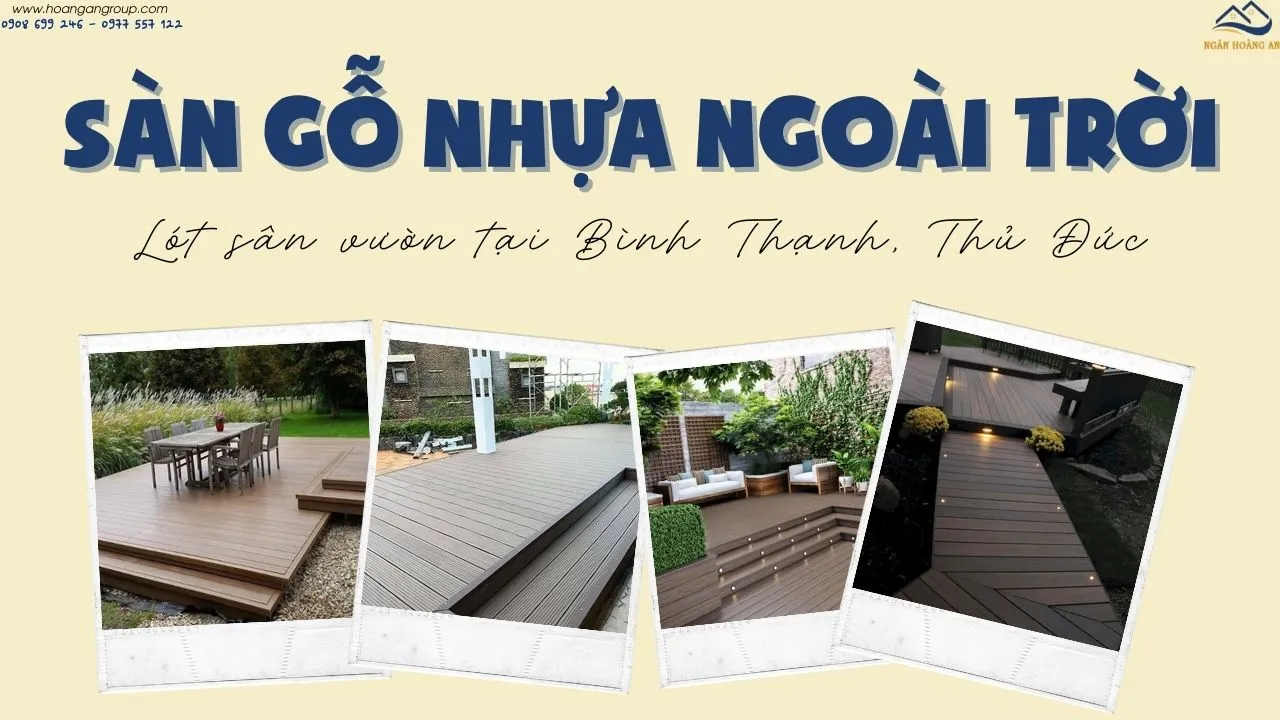 Sàn Gỗ Nhựa Ngoài Trời Lót Sân Vườn Tại Bình Thạnh, Thủ Đức