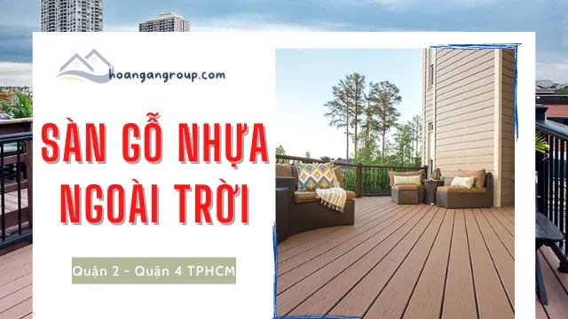 Sàn Gỗ Nhựa Ngoài Trời Lót Sân Thượng Ngoài Trời Tại Quận 2, Quận 4 TPHCM