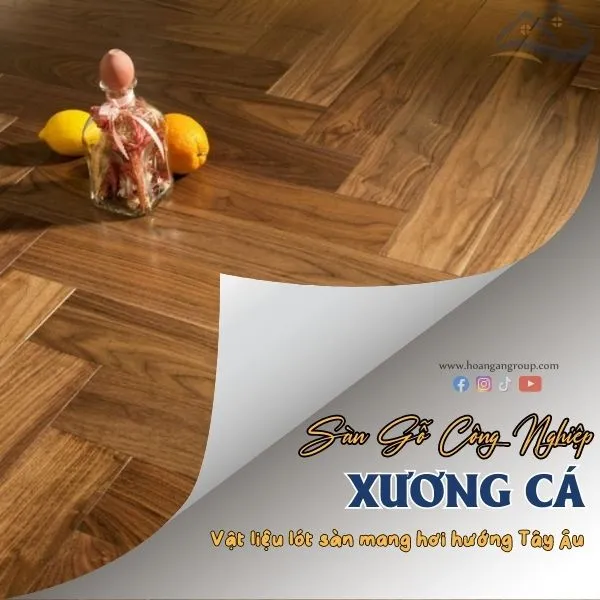 Sàn Gỗ Công Nghiệp Xương Cá Mang Phong Cách Tây Âu Cổ Điển