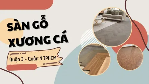 Sàn Gỗ Công Nghiệp Xương Cá Giá Rẻ Tại Quận 3, Quận 4 TPHCM