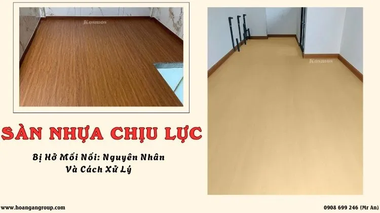 Sàn Nhựa Chịu Lực Bị Hở Mối Nối: Nguyên Nhân Và Cách Xử Lý