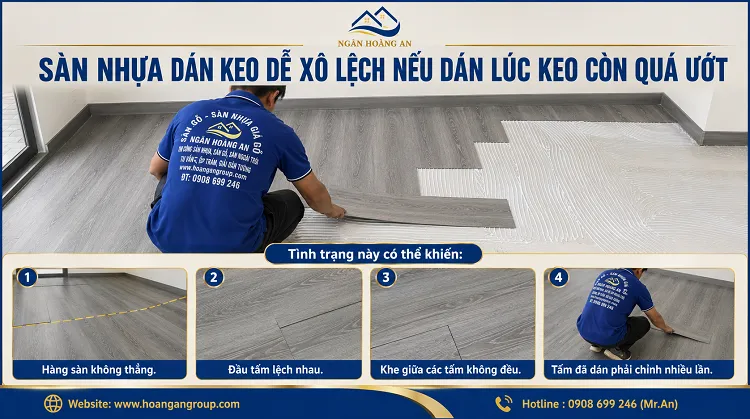 Sàn Nhựa Dán Keo Dễ Xô Lệch Nếu Dán Lúc Keo Còn Quá Ướt Sàn Nhựa Dán Keo Dễ Xô Lệch Nếu Dán Lúc Keo Còn Quá Ướt