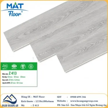 Sàn Nhựa Giả Gỗ Hèm Khóa MAT Floor Z-413 Dày 4mm