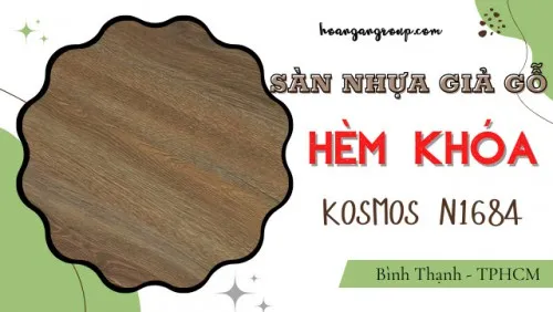 Thi Công Sàn Nhựa Giả Gỗ Hèm Khóa Kosmos N1684 Tại Bình Thạnh TPHCM