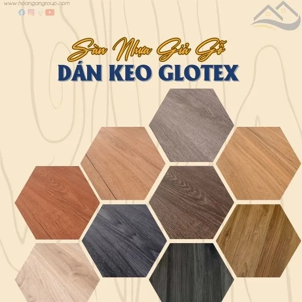 Sàn Nhựa Giả Gỗ Dán Keo Glotex Sàn Nhựa Giả Gỗ Việt Nam