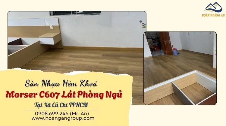 Sàn Nhựa Hèm Khoá Morser C607 Lát Phòng Ngủ Tại Xã Củ Chi Sàn Nhựa Hèm Khoá Morser C607 Lát Phòng Ngủ Tại Xã Củ Chi