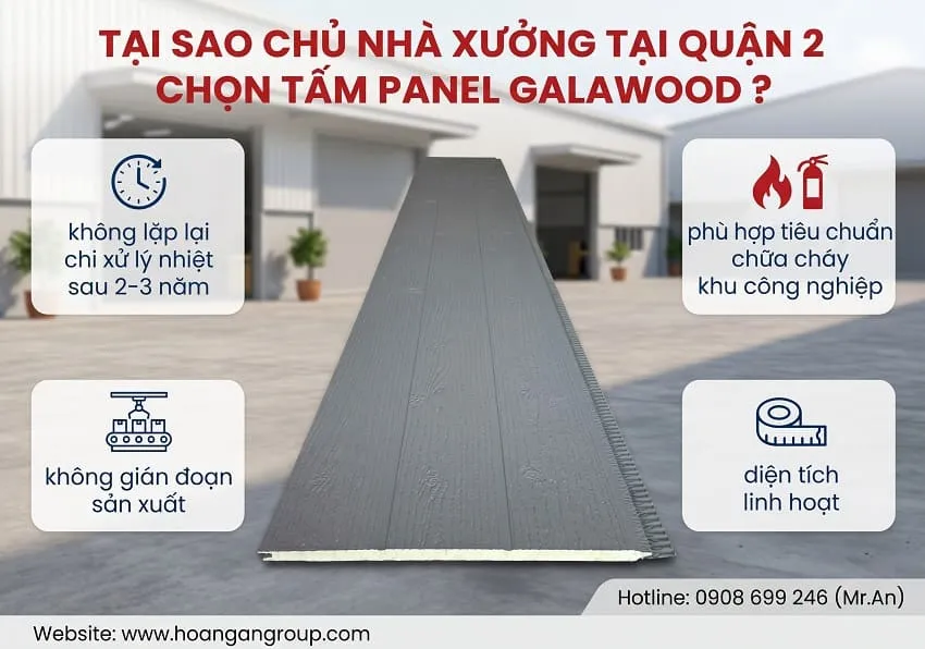 Tại Sao Chủ Nhà Xưởng Tại Quận 2 Chọn Tấm Panel Galawood ?