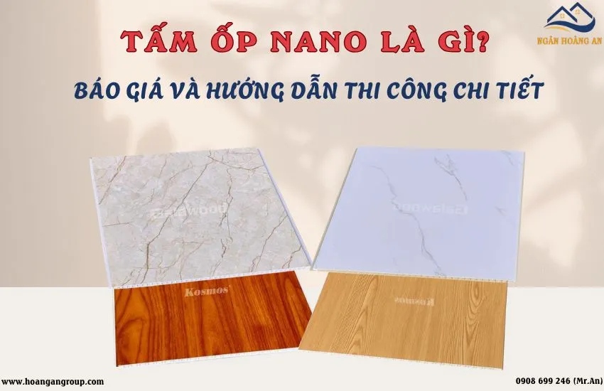 Tấm Nhựa Ốp Tường Nano Là Gì? Báo Giá Và Hướng Dẫn Thi Công Chi Tiết