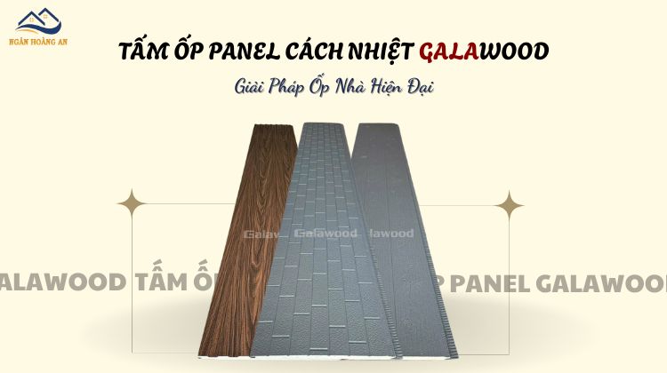 Tấm Ốp Cách Nhiệt Panel Galawood Ốp Tường 
