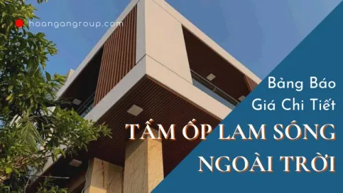 Bảng Báo Giá Chi Tiết Tấm Ốp Lam Sóng Ngoài Trời Composite