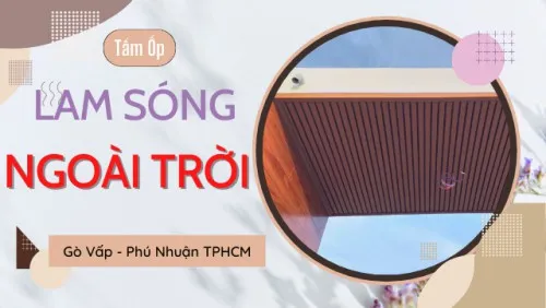 Tấm Lam Sóng Ngoài Trời Ốp Tường Ốp Trần Tại Gò Vấp, Phú Nhuận TPHCM