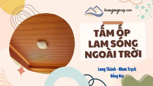 Tấm Ốp Lam Sóng Ngoài Trời Chất Lượng Tại Long Thành, Nhơn Trạch Đồng Nai