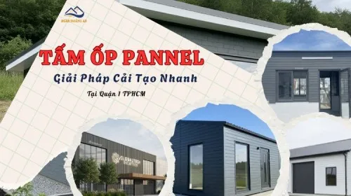 Tấm Ốp Pannel Cách Nhiệt Tại Quận 1 TPHCM – Giải Pháp Cải Tạo Nhanh