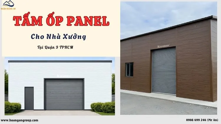 Tấm Ốp Panel Cách Nhiệt Nhà Xưởng - Giá Rẻ Tại Quận 9 TPHCM Tấm Ốp Panel Cách Nhiệt Nhà Xưởng - Giá Rẻ Tại Quận 9 TPHCM