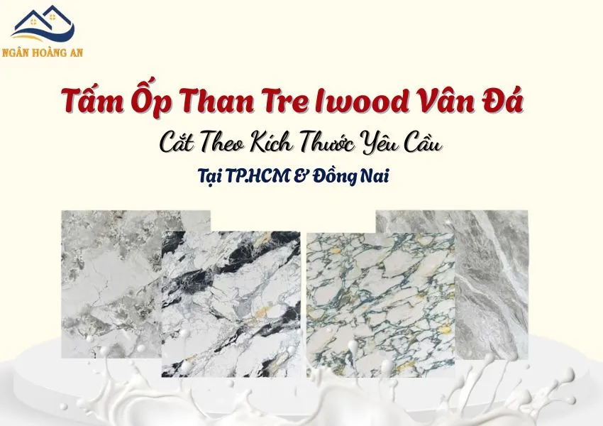 Tấm Ốp Than Tre Iwood Vân Đá Cắt Theo Kích Thước Tại TPHCM, Đồng Nai Tấm Ốp Than Tre Iwood Vân Đá Cắt Theo Kích Thước Tại TPHCM, Đồng Nai