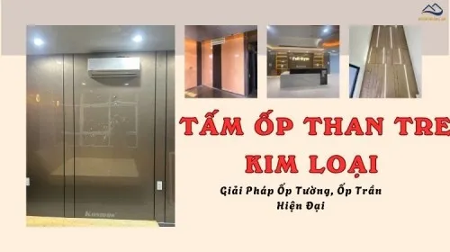 Tấm Ốp Than Tre Kim Loại – Giải Pháp Ốp Tường, Ốp Trần Hiện Đại