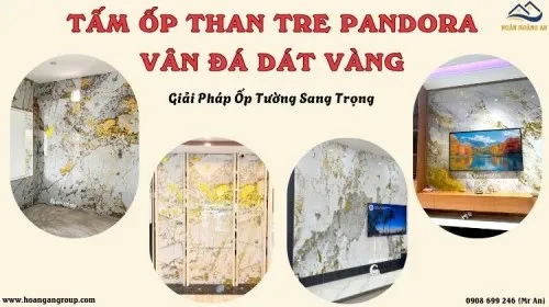 Tấm Ốp Than Tre Pandora Vân Đá Dát Vàng – Giải Pháp Ốp Tường Sang Trọng 