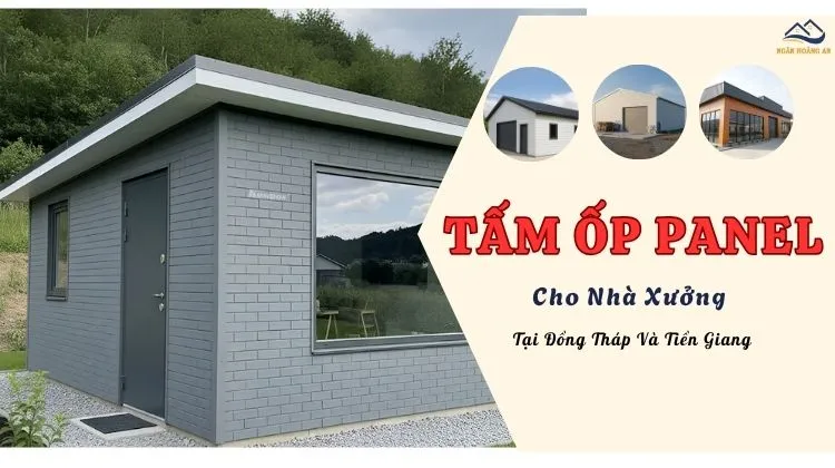 Tấm Panel Cách Nhiệt Cho Nhà Xưởng Tại Đồng Tháp Và Tiền Giang